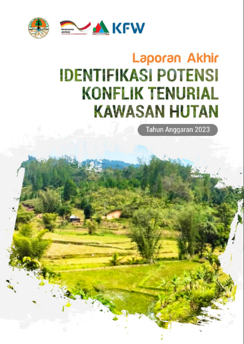 Laporan Akhir Identifikasi Potensi Konflik Tenural Kawasan Hutan
